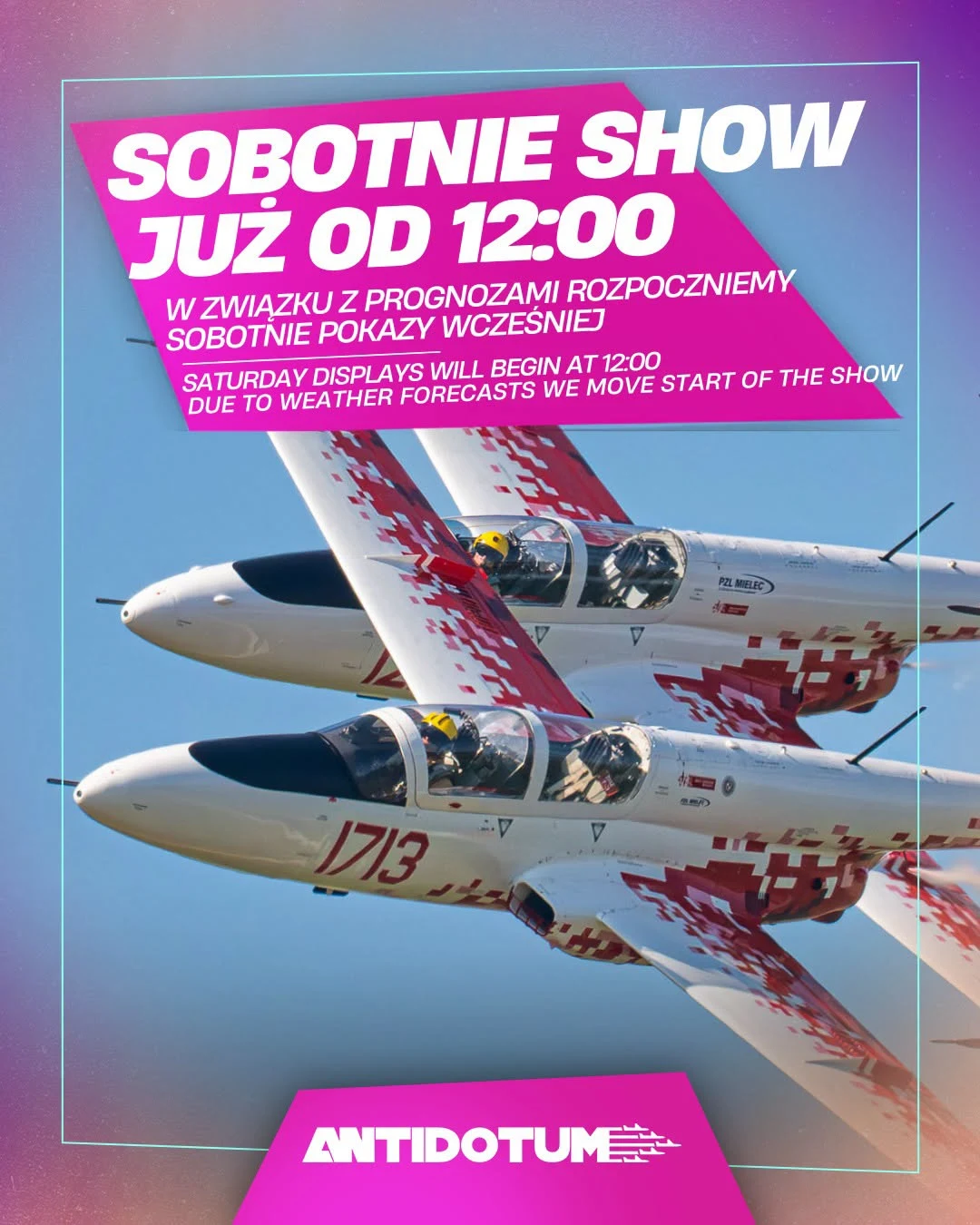 Antidotum Airshow: sobotnie pokazy dynamiczne od godz. 12:00