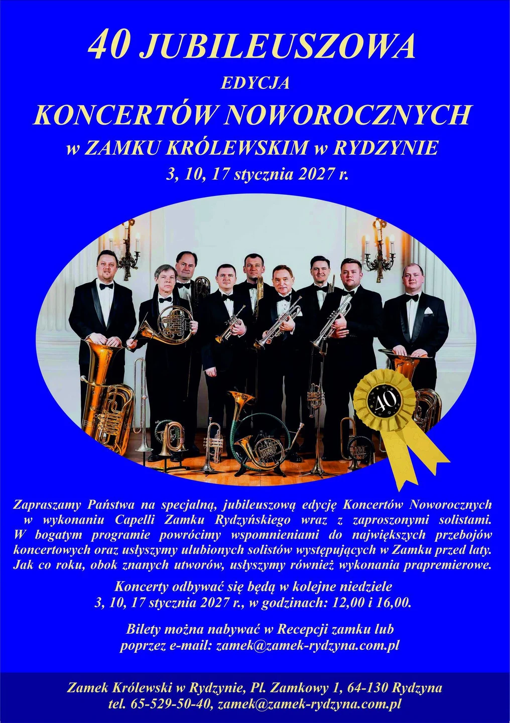 40 Jubileuszowa Edycja Koncertów Noworocznych w Zamku Królewskim w Rydzynie