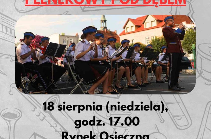  Wakacyjny Koncert Plenerowy w Osiecznej – Muzyka Pod Dębem