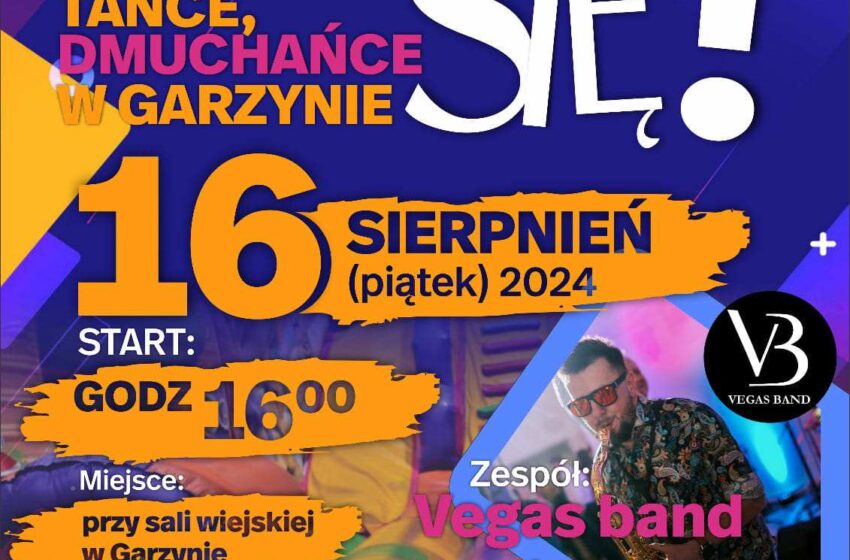  Impreza w Garzynie: Tańce, Dmuchańce i Wystawa Maszyn Rolniczych 16 Sierpnia 2024