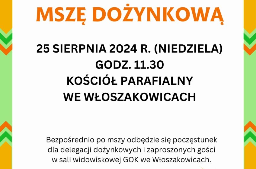  Msza Dożynkowa 2024 we Włoszakowicach – Uroczystość i Poczęstunek dla Gości