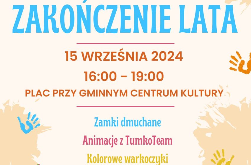  Zakończenie Lata 2024 w Krzemieniewie: Atrakcje i Zabawa dla Całej Rodziny