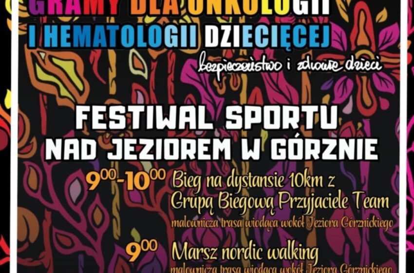  Festiwal Sportu nad Jeziorem w Górznie – gramy dla WOŚP!