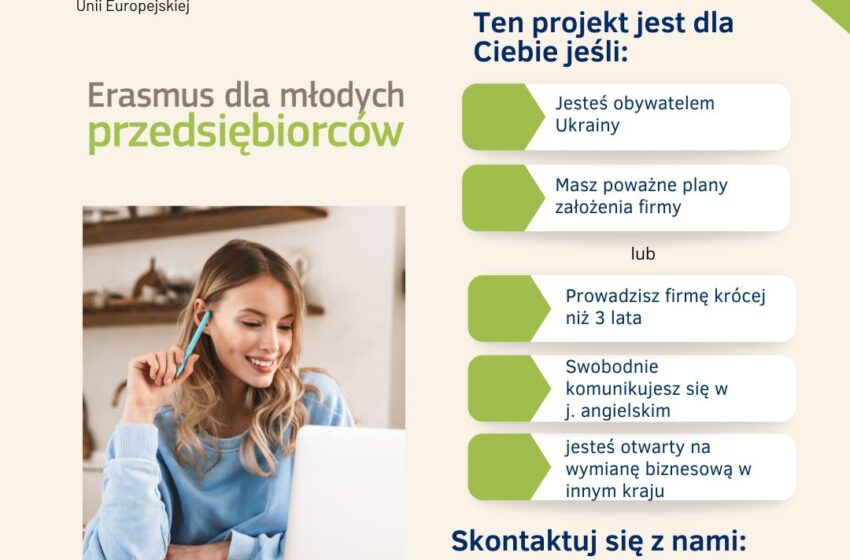 Program Erasmus dla Młodych Przedsiębiorców – szansa dla obywateli Ukrainy na rozwój biznesu