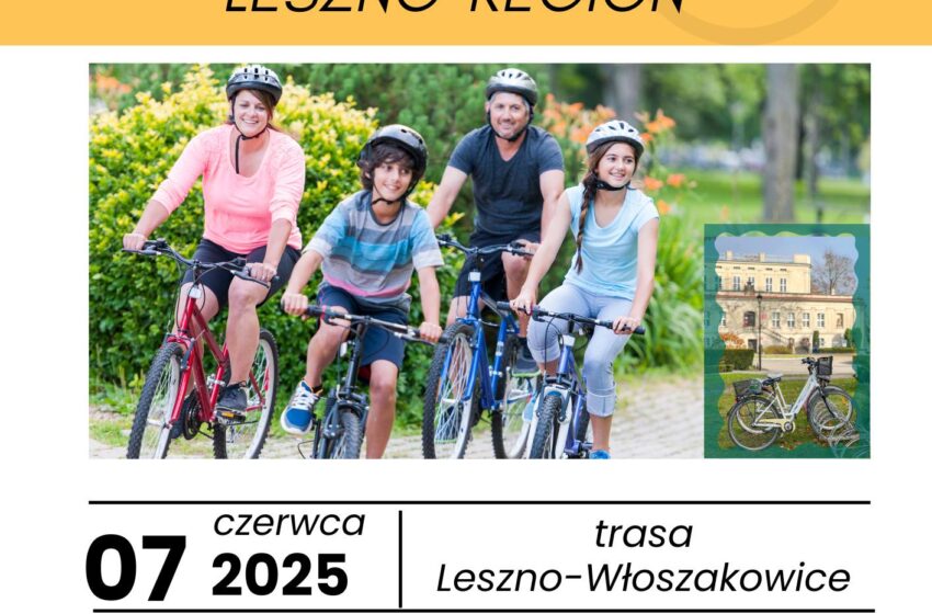 Rowerem przez Leszno-Region – rodzinna wyprawa już 7 czerwca!