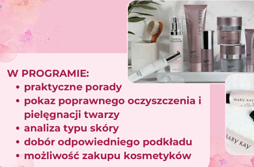Zadbaj o siebie – darmowe warsztaty pielęgnacji skóry w Rydzynie!