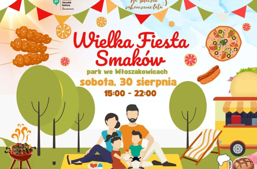 Wielka Fiesta Smaków we Włoszakowicach – smakowite zakończenie lata