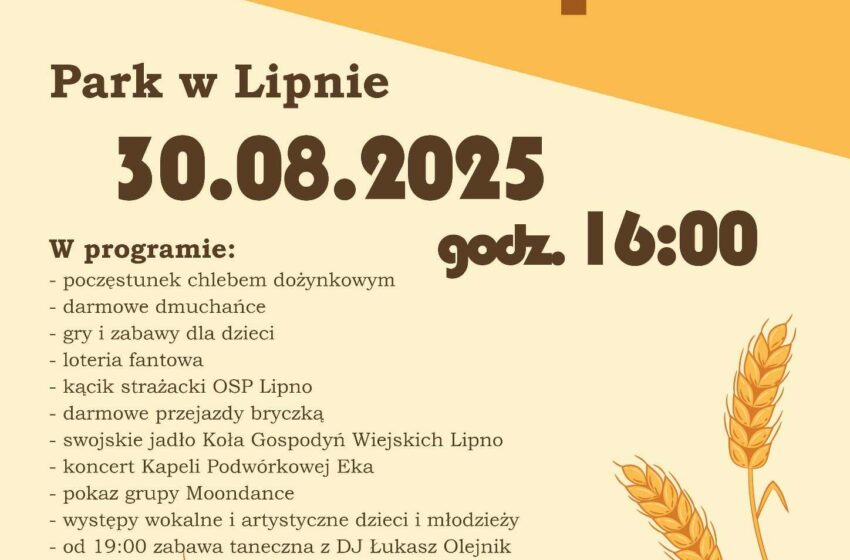  Dożynki wsi Lipno już 30 sierpnia – święto plonów i wspólnej zabawy