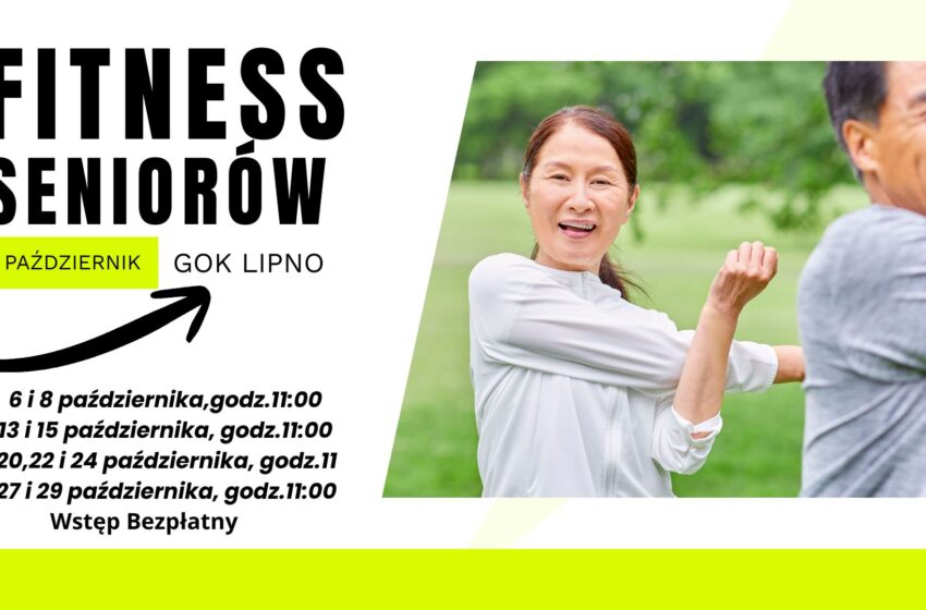  Październikowy fitness dla seniorów w GOK Lipno
