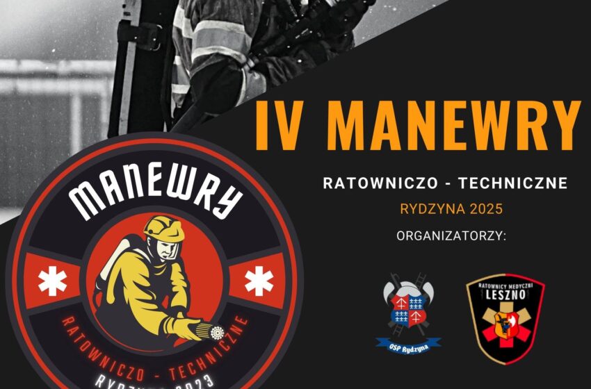 IV Manewry Ratowniczo-Techniczne w Rydzynie