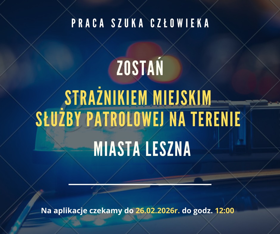 Nabór do Straży Miejskiej w Lesznie