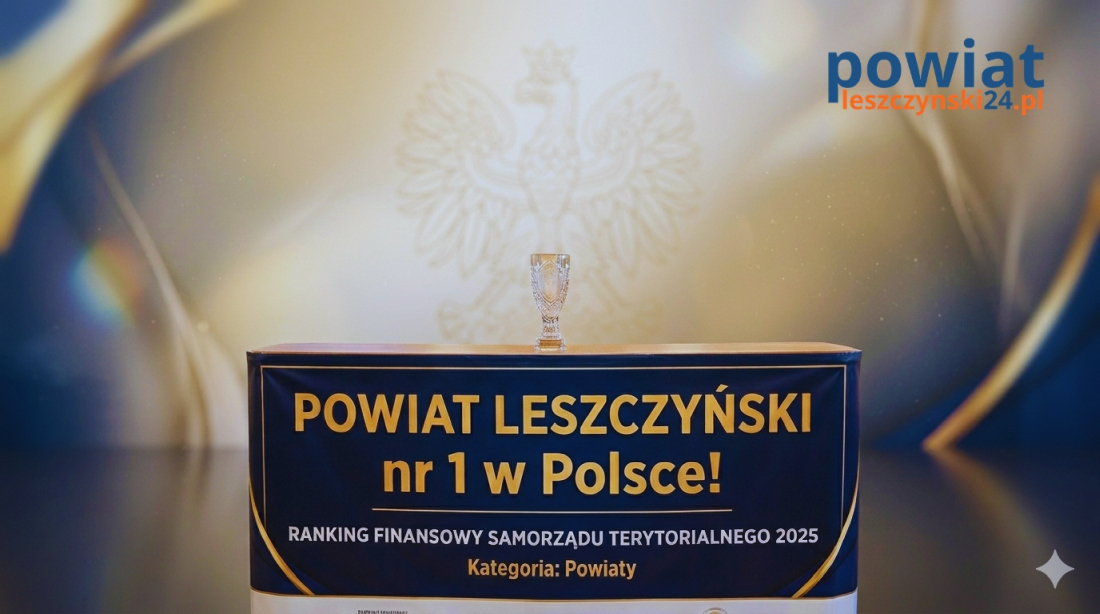 Powiat Leszczyński najlepszy w Polsce. Historyczny sukces w Rankingu Finansowym 2025