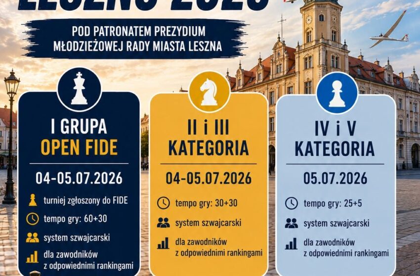  I Turniej Szachowy „Puchar Lata Leszno 2026”